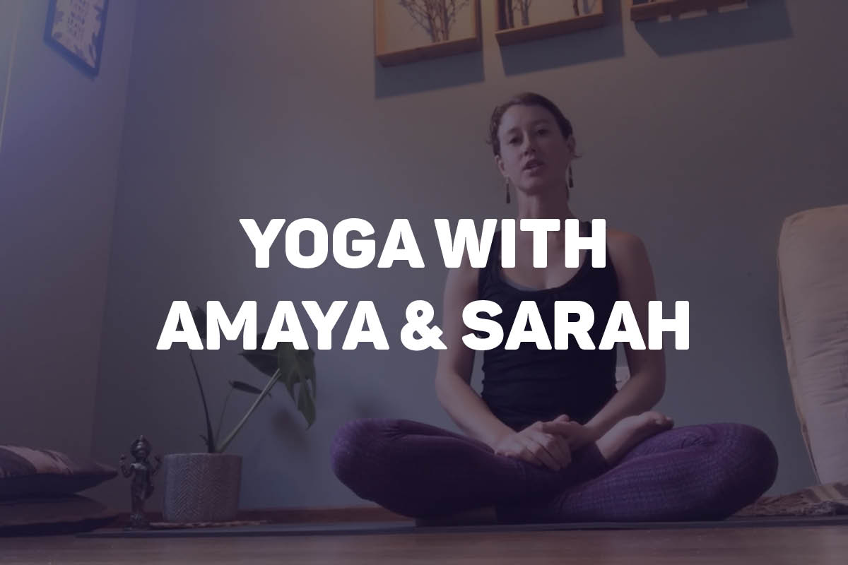 Online Yoga with Amaya and Sarah