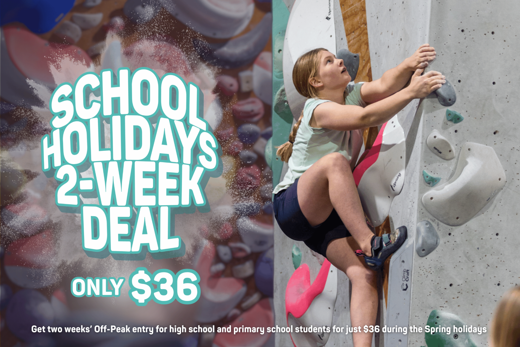 $36 Two-Week School Holiday Deal – best value!